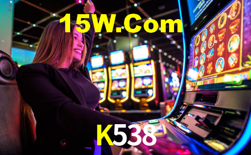 K538,K538 Bet
